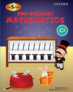 New Syllabus Pre-Primary Mathematics Level C: Workbook 1 Ages 2 to 6 years Markandoo P. and Vicnesh Kumar