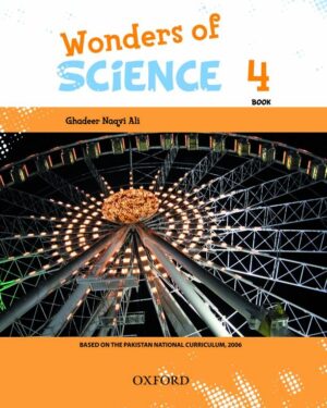 Wonders of Science Book 4 Ghadeer Naqvi Ali