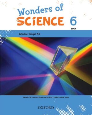 Wonders of Science Book 6 Ghadeer Naqvi Ali