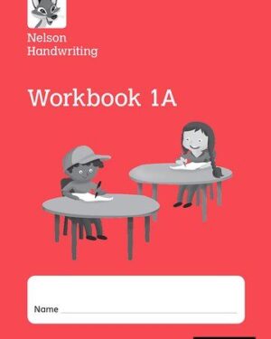Nelson Handwriting Workbook 1A