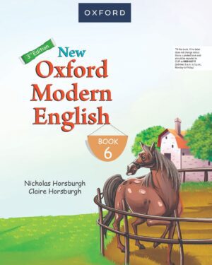 New Oxford Modern English Book 6 Third Edition Nicholas Horsburgh and Claire Horsburgh