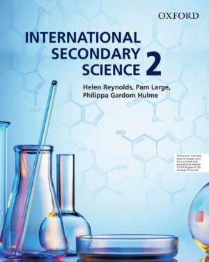 International Secondary Science Student Book 2 Philippa Gardom Hulme, Helen Reynolds, and Pam Large