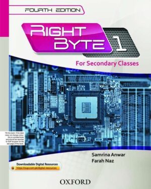 Right Byte Book 1 with Digital Content Fourth Edition Samrina Anwar and Farah Naz