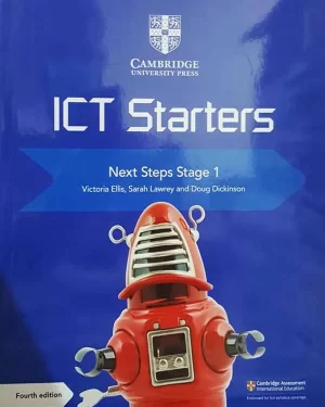CAMBRIDGE ICT STARTERS NEXT STEPS STAGE 1 4TH EDITION BY VICTORIA ELLIS