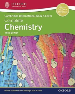 Cambridge International AS & A Level Complete Chemistry Janet Renshaw and Ted Lister