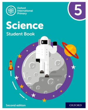 Oxford International Primary Science Student Book 5 Second Edition