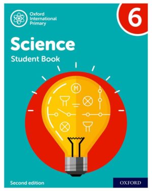 Oxford International Primary Science Student Book 6 Second Edition