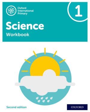 Oxford International Primary Science Workbook 1 Second Edition