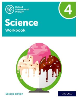 Oxford International Primary Science Workbook 4 Second Edition