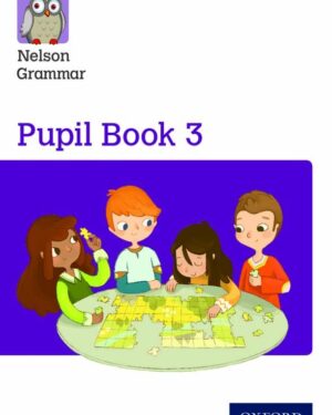New Nelson Grammar Pupil Book 3 by Wendy Wren