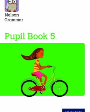 New Nelson Grammar Pupil Book 5 by Wendy Wren