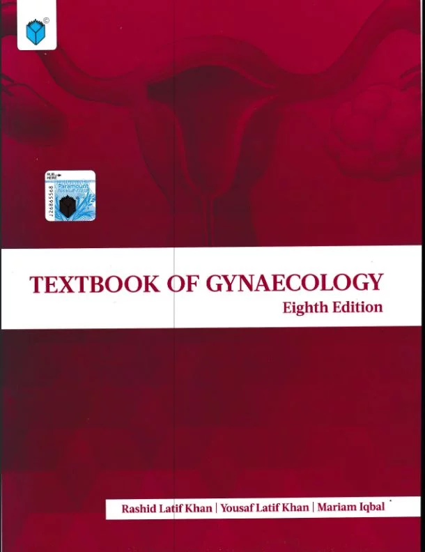 TEXTBOOK OF GYNAECOLOGY 8TH EDITION BY RASHID LATIF KHAN