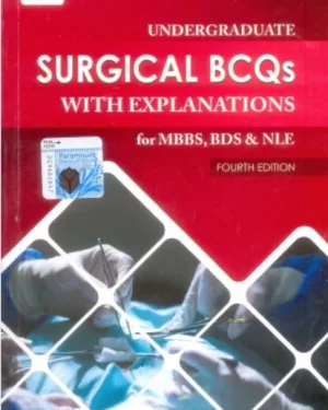 UNDERGRADUATE SURGICAL BCQs WITH EXPLANATIONS BY ZAHID MEHMOOD