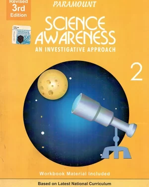 PARAMOUNT SCIENCE AWARENESS: BOOK-2 AN INVESTIGATIVE APPROACH