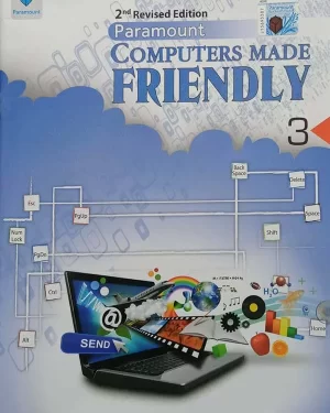 PARAMOUNT COMPUTERS MADE FRIENDLY BOOK-3 2nd revised edition