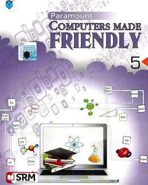 PARAMOUNT COMPUTERS MADE FRIENDLY BOOK-5 2nd revised edition