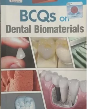 BCQS ON DENTAL BIOMATERIALS by ZOHAIB KHURSHID