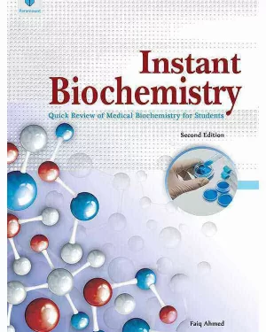 INSTANT BIOCHEMISTRY BY FAIQ AHMED