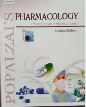 POPALZAI’S PHARMACOLOGY PRINCIPAL AND APPLICATION 2ND EDITION BY ABDUL JALIL POPALZAI