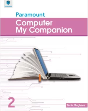 PARAMOUNT COMPUTER MY COMPANION BOOK-2 BY TANIA MUGHEES