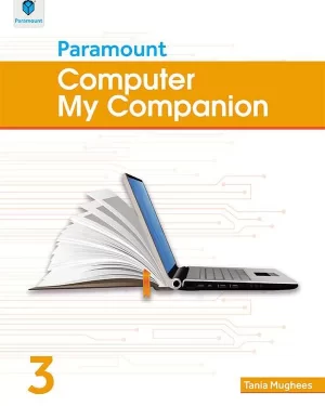 PARAMOUNT COMPUTER MY COMPANION BOOK-3 BY TANIA MUGHEES