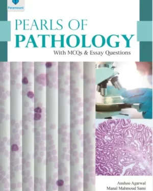PEARLS OF PATHOLOGY BY ANSHOO AGARWAL