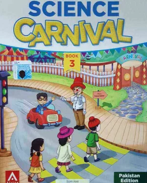 SCIENCE CARNIVAL BOOK 3 (PAKISTAN EDITION) BY SAM KEE