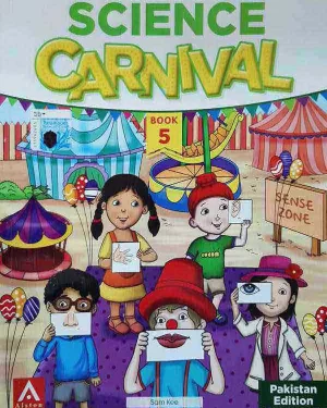 SCIENCE CARNIVAL BOOK 5 (PAKISTAN EDITION) BY SAM KEE