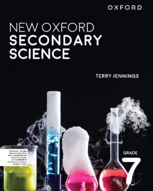 New Oxford Secondary Science Book 7 BY Terry Jennings
