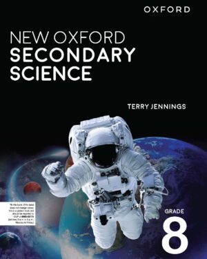 New Oxford Secondary Science Book 8 BY Terry Jennings