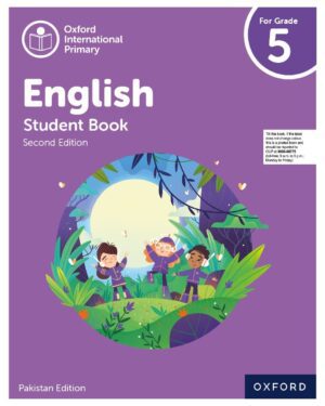 Oxford International Primary English Student Book 5 Second Edition Izabella Heam , Myra Murby, and Alison Barber