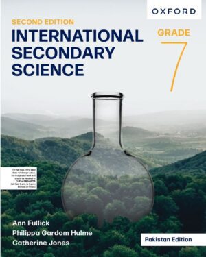 International Secondary Science Book 7 Second Edition by Ann Fullick, Philippa Gardom Hulme, Catherine Jones