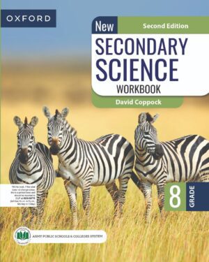 New Secondary Science Workbook for APSACS (Grade 8) Second Edition David Coppock