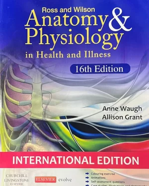 Ross And Wilson Anatomy And Physiology 16th Edition
