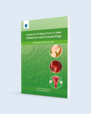 Handbook of Clinical TOACS and Skills Obstetrics and Gynecology by Tayyiba Wasim and Natasha Bushra medical clinical skills handbook cover