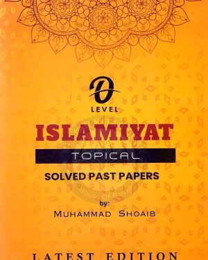 GCE O Level Islamiyat Topical Solved Paper May/June 2025 by Muhammad Shoaib