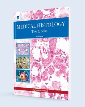 Cover of Medical Histology Text & Atlas 9th Edition by Laiq Hussain Siddiqui histology textbook