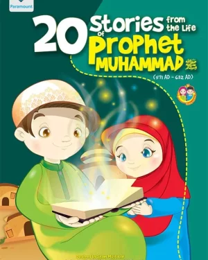 PARAMOUNT STORIES FROM THE LIFE OF PROPHET MUHAMMAD (P.B.U.H)