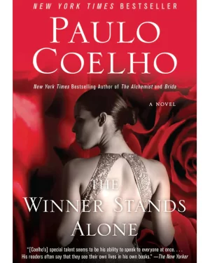 The Winner Stands Alone BY Paulo Coelho