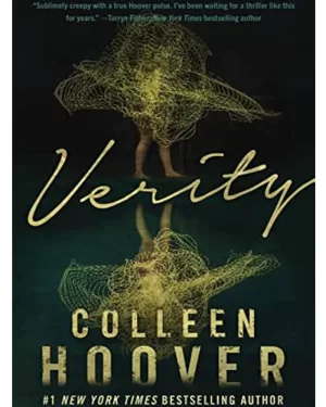 Verity By: Colleen Hoover