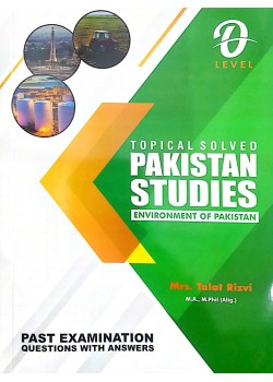 O Level Environment of Pakistan Classified Topical Solved Past Papers 2025 by Mrs. Talat Rizvi