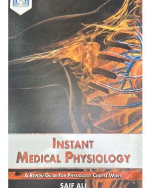 Instant Medical Physiology BY Saif Ali