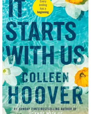 IT Starts with Us: Novel by Colleen Hoover