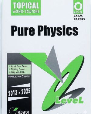 O Level Pure Physics Topical 2013-2025 Paper 1 and Paper 2 solved past papers Redspot book cover