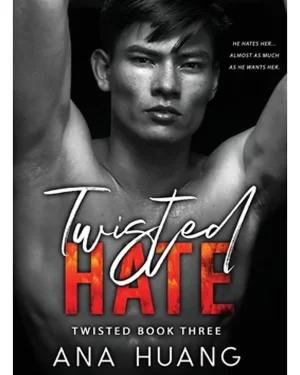 Twisted Hate By Ana Huang