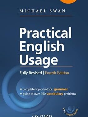 Oxford Practical English Usage, 4th Edition by Michael Swan