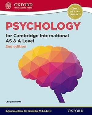 Psychology for Cambridge International AS and A Level Student Book 2nd Edition by Craig Roberts (Author)