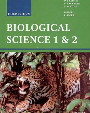 Biological Science 1 and 2 3rd Edition by D. J. Taylor, N. P. O. Green , G. W. Stout , R. Soper