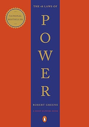 The 48 Laws of Power  by Robert Greene (Author)