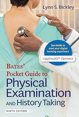 Bates' Pocket Guide to Physical Examination and History Taking Ninth, by Lynn S. Bickley,Peter G. Szilagyi
